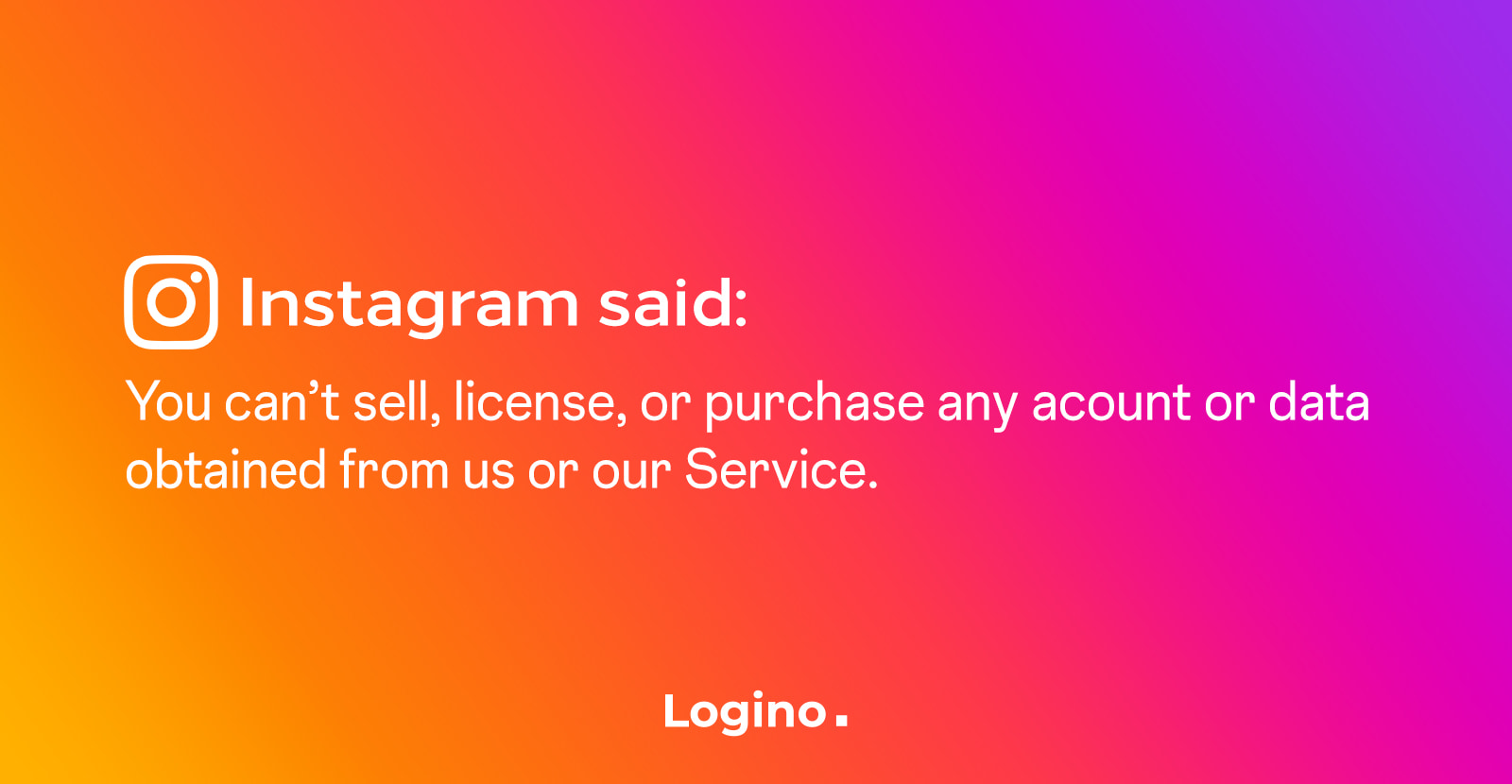 Instagram's policy for selling or buying Instagram accounts